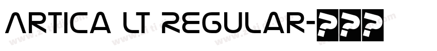 Artica Lt Regular字体转换